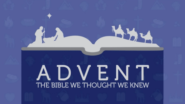 Advent: The Bible We Thought We Knew