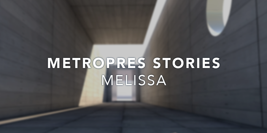 Banner image for Metro Stories: Melissa