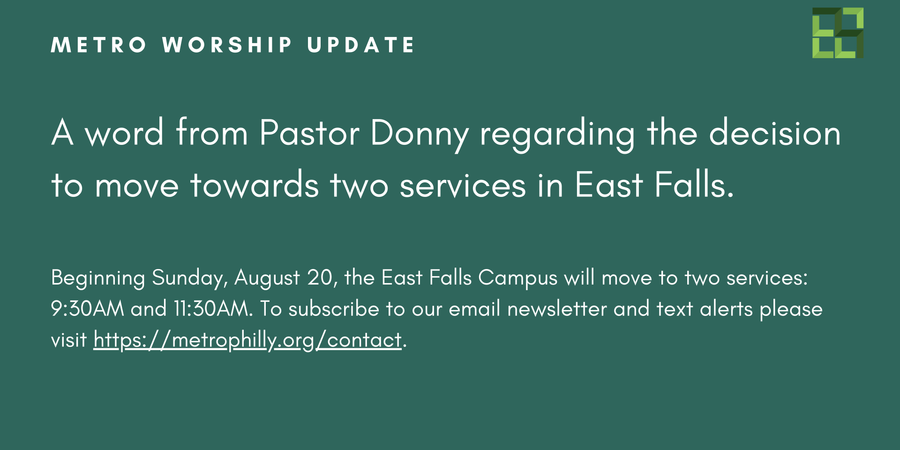 Banner image for Why We Are Moving to Two Services in East Falls