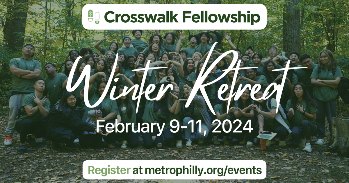 Crosswalk Fellowship's Winter Retreat