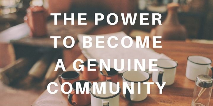 Banner image for The Power to Become a True Community
